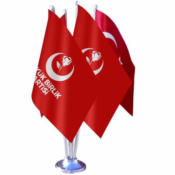 B�y�k Birlik Partisi D�rtl� �zel Masa Bayra��
